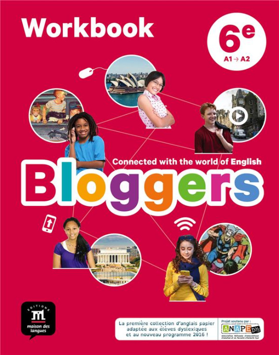 Emprunter Anglais 6e A1-A2 Bloggers. Workbook, Edition 2017 livre