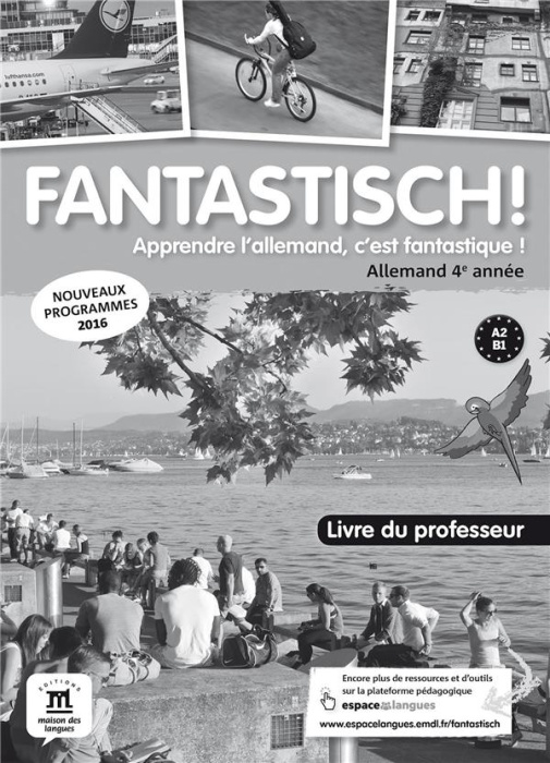 Emprunter Allemand 4e année A2-B1 Fantastisch! Livre du professeur livre
