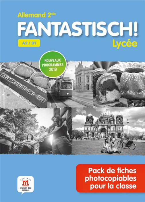 Emprunter Allemand 2de A2/B1 Fantastisch! Lycée. Pack de fiches photocopiables pour la classe, Edition 2019 livre
