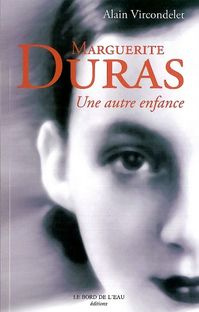 Emprunter Marguerite Duras, une autre enfance livre