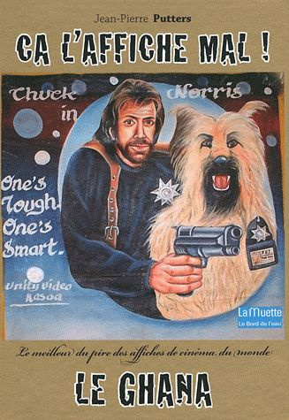 Emprunter Ca s'affiche mal ! Le meilleur du pire des affiches de cinéma du monde, Le Ghana livre