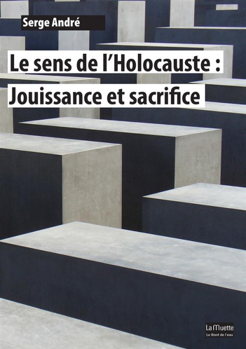 Emprunter Le sens de l'Holocauste : Jouissance et sacrifice livre