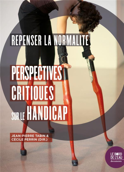 Emprunter Repenser la normalité. Perspectives critiques sur le handicap livre
