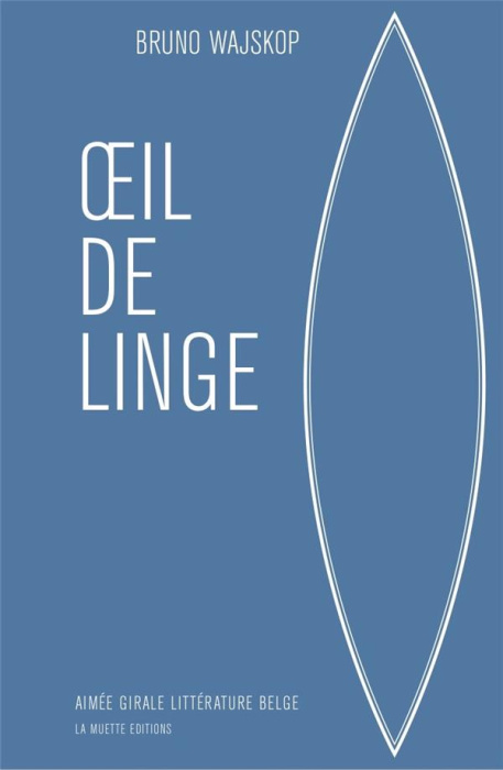 Emprunter Oeil de linge livre