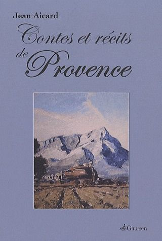 Emprunter Contes et récits de Provence livre