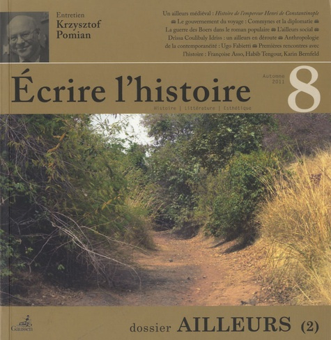 Emprunter Ecrire l'histoire N° 8, Automne 2011 : Ailleurs (2) livre