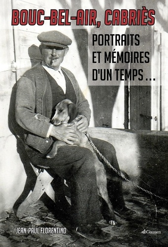 Emprunter Bouc-Bel-Air, Cabriès. Portraits et mémoires d'un temps... livre