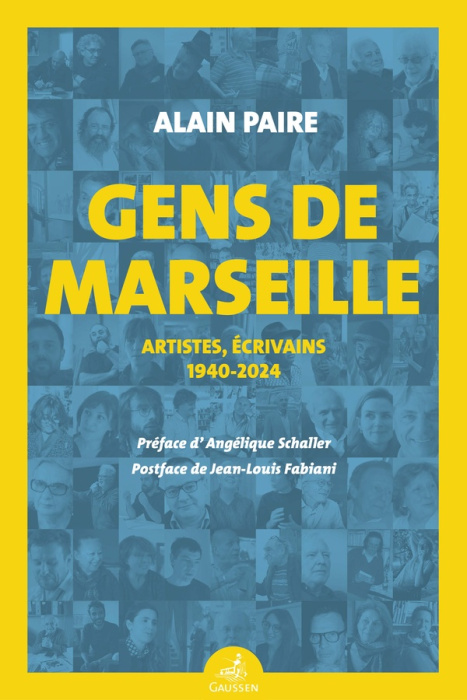Emprunter Gens de Marseille. Artistes, écrivains (1940-2024) livre