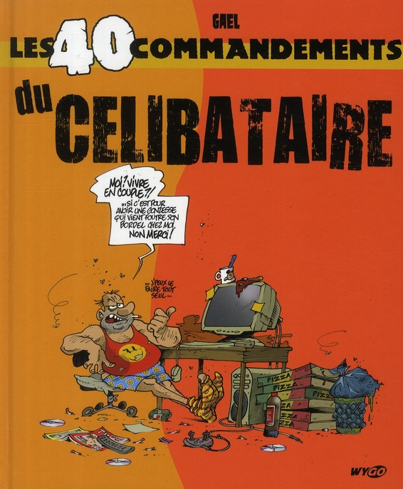Emprunter LES 40 COMMANDEMENTS DU CELIBATAIRE livre