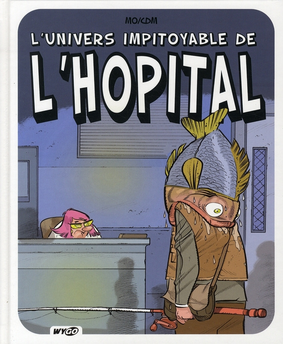 Emprunter L'UNIVERS IMPITOYABLE DE L'HOPITAL livre