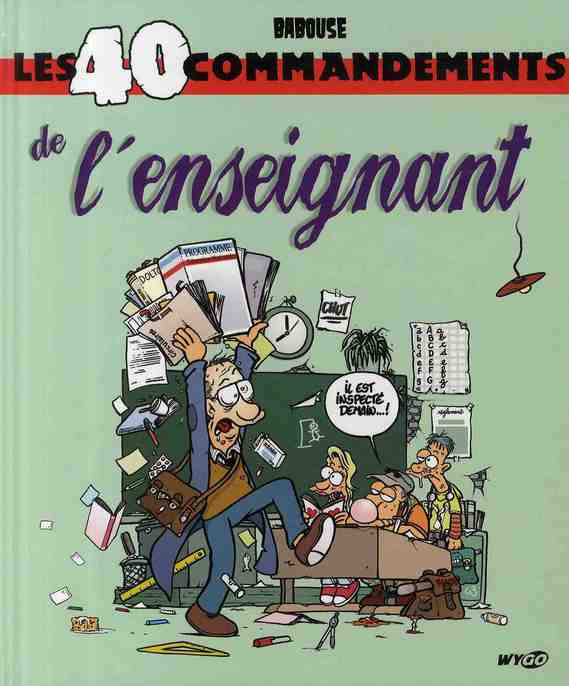 Emprunter LES 40 COMMANDEMENTS DE L'ENSEIGNANT livre