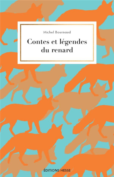 Emprunter Contes et légendes du renard livre