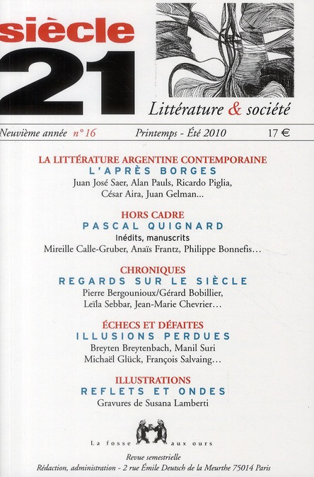 Emprunter Siècle 21 N° 16, printemps-été 2010 : La littérature argentine contemporaine livre