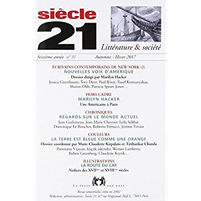 Emprunter Siècle 21 N° 31, automne-hiver 2017 : Ecrivains contemporains de New York. Tome 2, Nouvelles voix d' livre