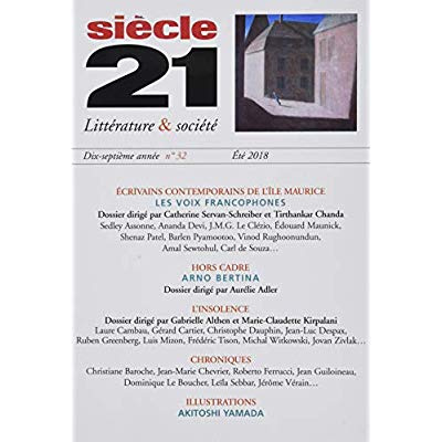 Emprunter Siècle 21 N° 32, Eté 2018 : Ecrivains contemporains de l'île Maurice. Les voix francophones livre