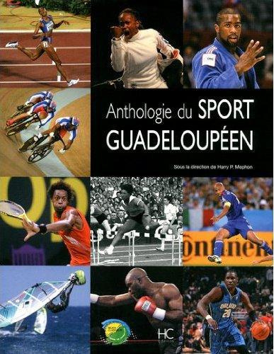 Emprunter Anthologie du sport guadeloupéen livre