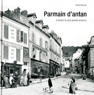 Emprunter Parmain d'antan. A travers la carte postale ancienne livre