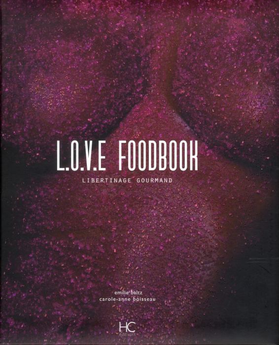 Emprunter LOVE Foodbook livre