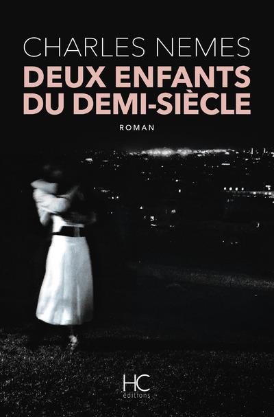 Emprunter Deux enfants du demi-siècle livre