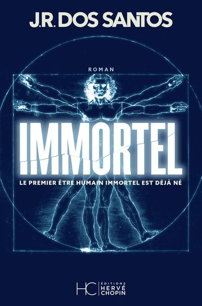 Emprunter Immortel. Le premier être humain immortel est déjà né livre