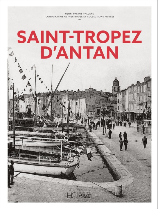 Emprunter Saint-Tropez d'Antan livre