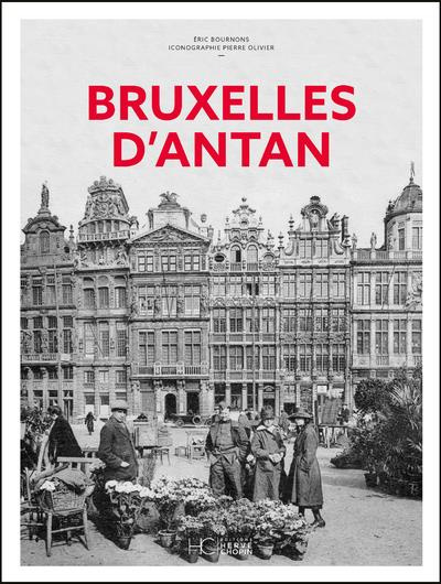 Emprunter Bruxelles d'Antan livre