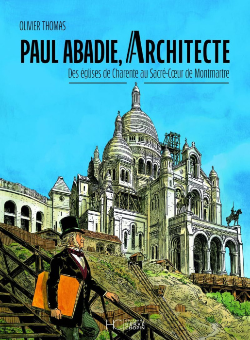 Emprunter Paul Abadie, architecte. Des églises de Charente au Sacré-Coeur de Montmartre livre