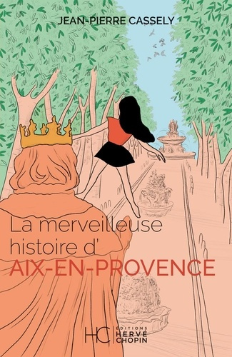 Emprunter La merveilleuse histoire d'Aix-en-Provence livre