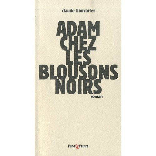 Emprunter Adam chez les blousons noirs livre
