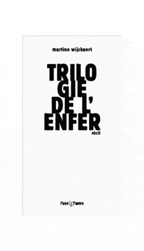 Emprunter Trilogie de l'enfer livre
