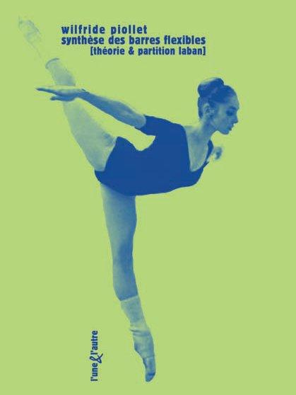 Emprunter Synthèse des barres flexibles. Théorie & partitions Laban livre
