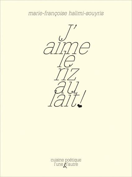 Emprunter J'aime le riz au lait livre