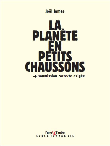 Emprunter La planète en petits chaussons. Soumission correcte exigée livre
