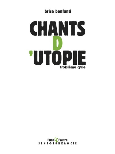 Emprunter Chants d'utopie. Troisième cycle livre