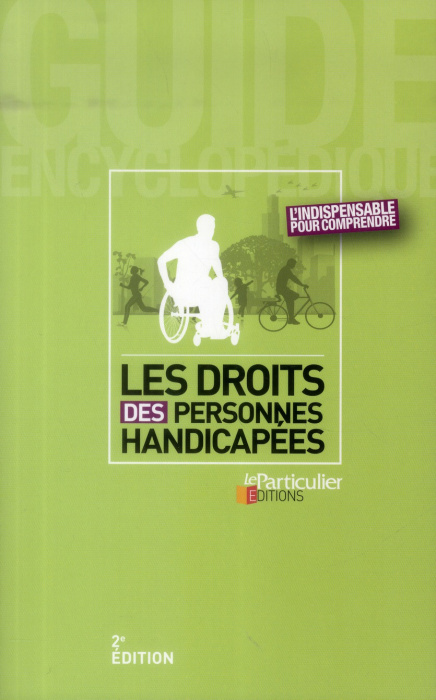 Emprunter LES DROITS DES PERSONNES HANDICAPEES. L'INDISPENSABLE POUR COMPRENDRE - L'INDISPENSABLE POUR COMPREN livre