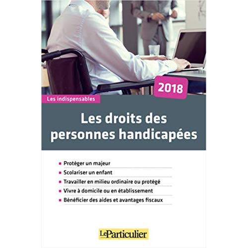 Emprunter Les droits des personnes handicapées. Edition 2018 livre
