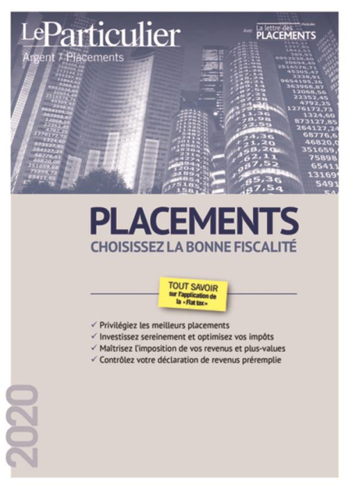 Emprunter Placements. Choisissez la bonne fiscalité, Edition 2020 livre