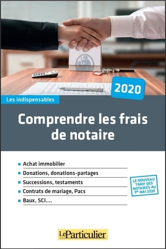 Emprunter Comprendre les frais de notaires. Edition 2020 livre