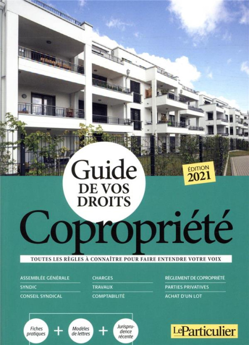 Emprunter Guide de vos droits copropriété. Toutes les règles à connaître pour faire entendre votre voix, Editi livre