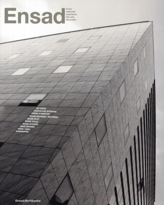Emprunter ENSAD. Ecole nationale supérieure des arts décoratifs livre