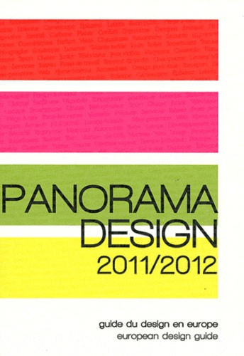 Emprunter Panorama Design. Guide du design en Europe, Edition 2011-2012, Edition bilingue français-anglais livre
