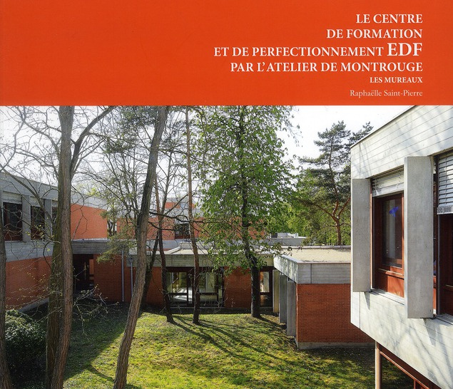 Emprunter Le centre de formation et de perfectionnement EDF par l'atelier de Montrouge. Les Mureaux livre