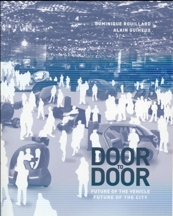 Emprunter DOOR TO DOOR - ANGLAIS - FUTURE OF VEHICLE, CITY OF FUTURE livre