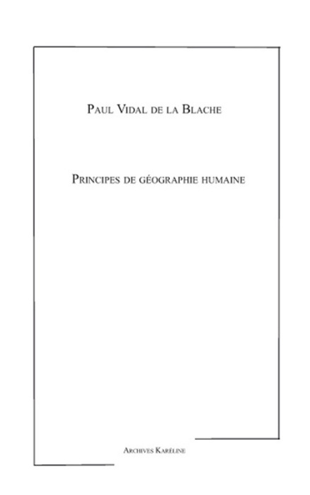 Emprunter Principes de géographie humaine livre