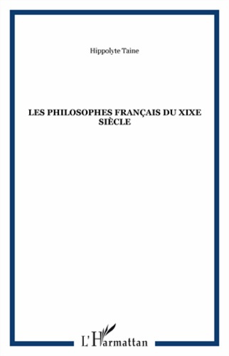 Emprunter Les Philosophes français du XIXe siècle livre