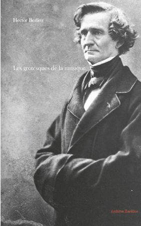 Emprunter Les grotesques de la musique livre