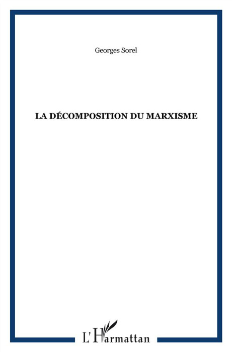Emprunter LA DECOMPOSITION DU MARXISME livre