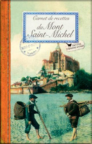Emprunter Carnet de recettes du Mont-Saint-Michel livre