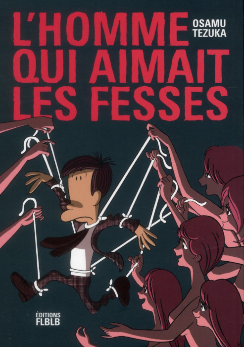 Emprunter L'homme qui aimait les fesses livre