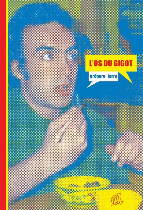Emprunter L'OS DU GIGOT livre